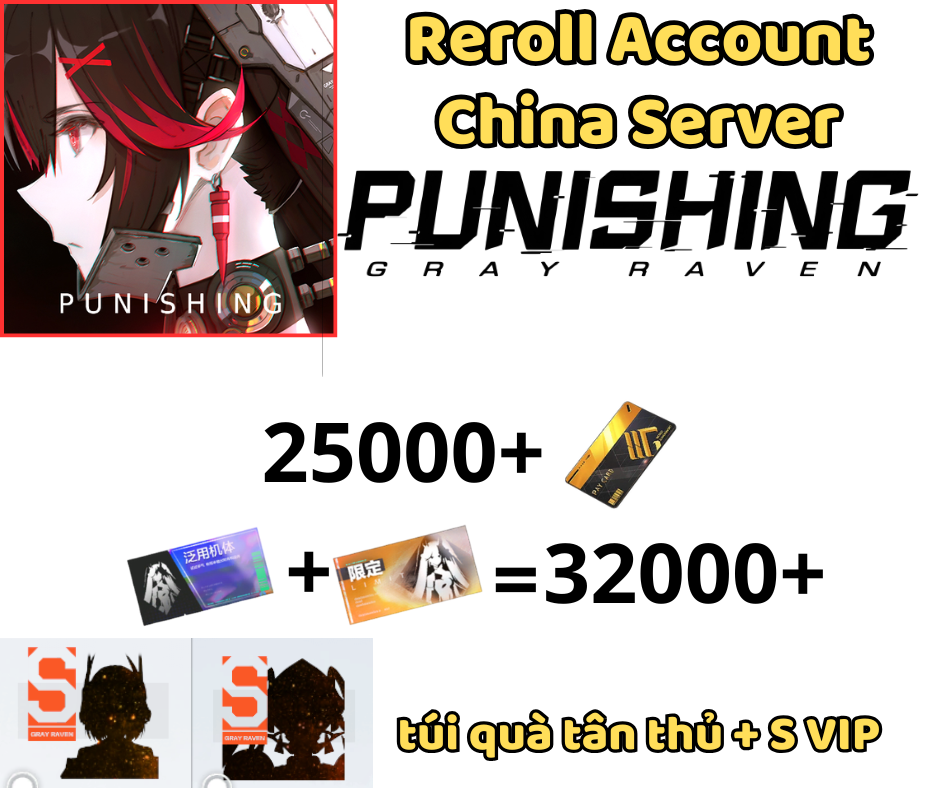 [CN]Punishing: Gray Raven - Tài khoản 25K + Black Card
